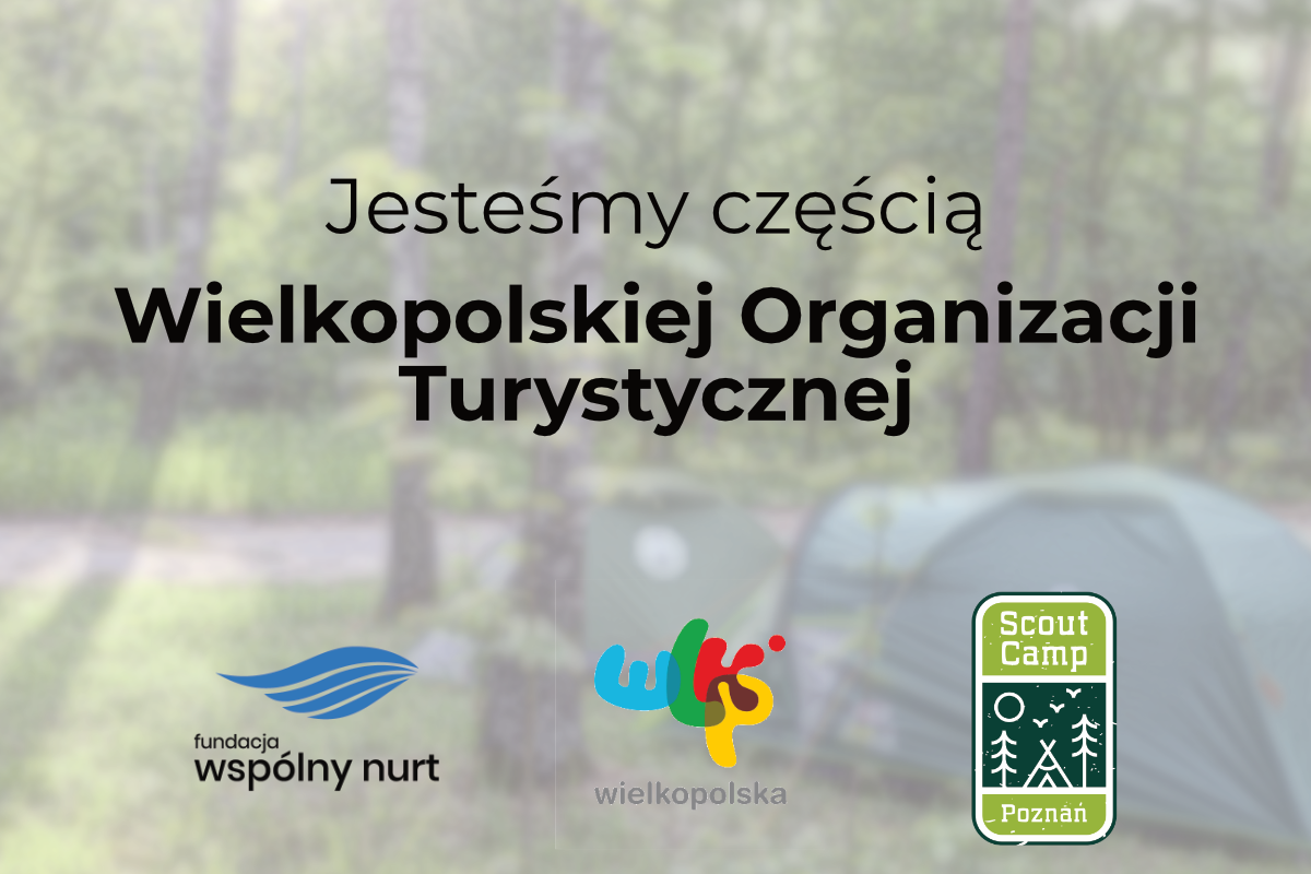 Jesteśmy częścią Wielkopolskiej Organizacji Turystycznej